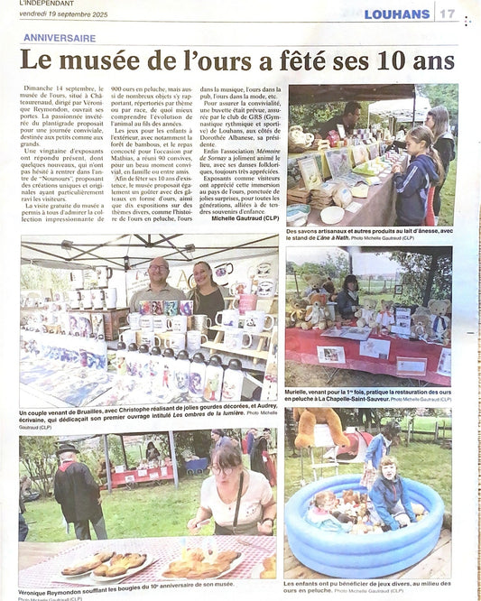 Notre présence pour les 10 ans du musée de l'ours à Châtearenaud !