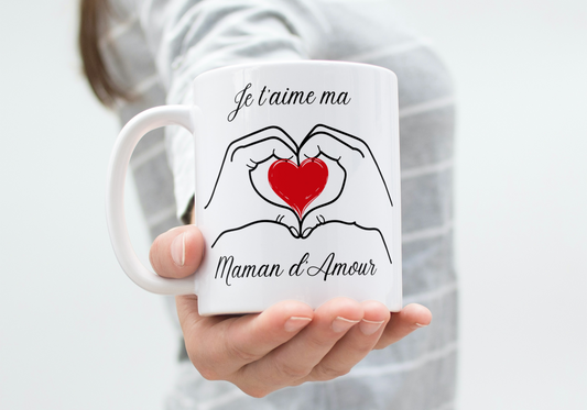 Mug "Je t'aime ma maman d'amour"