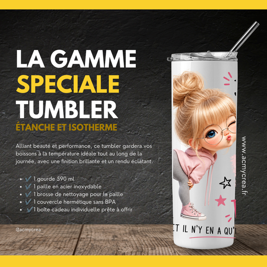 Tumbler « Édition Très Spéciale » – Un Design Fun et Plein de Personnalité (A&C My Créa)
