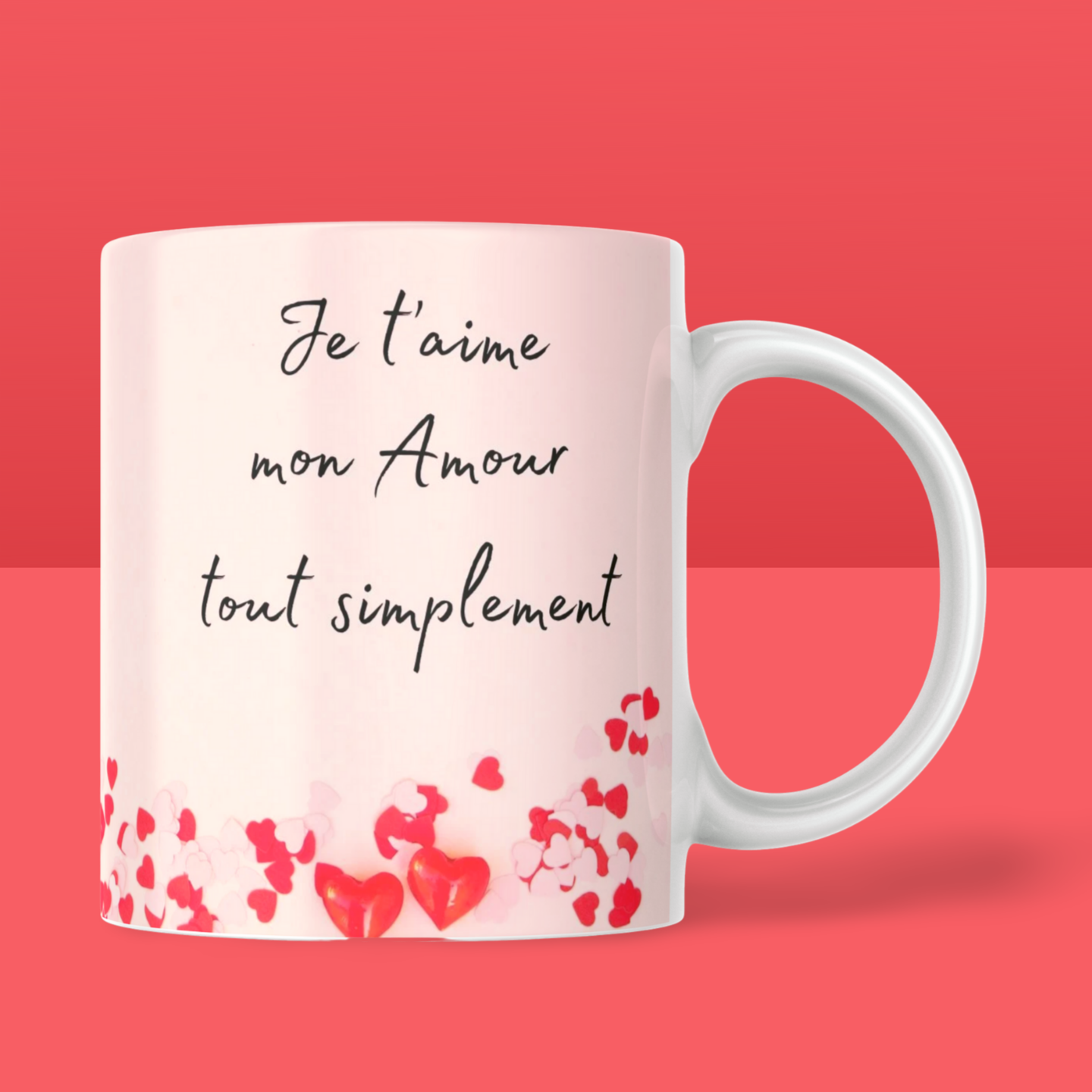 Valentine's Day Mug "I simply love you my love"