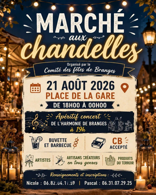 Branges (71) - Vendredi 21 Août 2026 - Marché aux chandelles