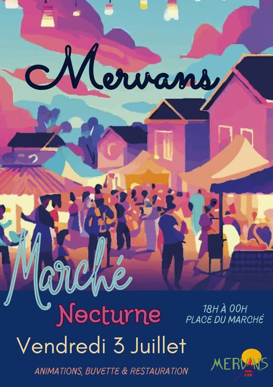 Mervans - Vendredi 03 juillet 2026 - Marché nocturne