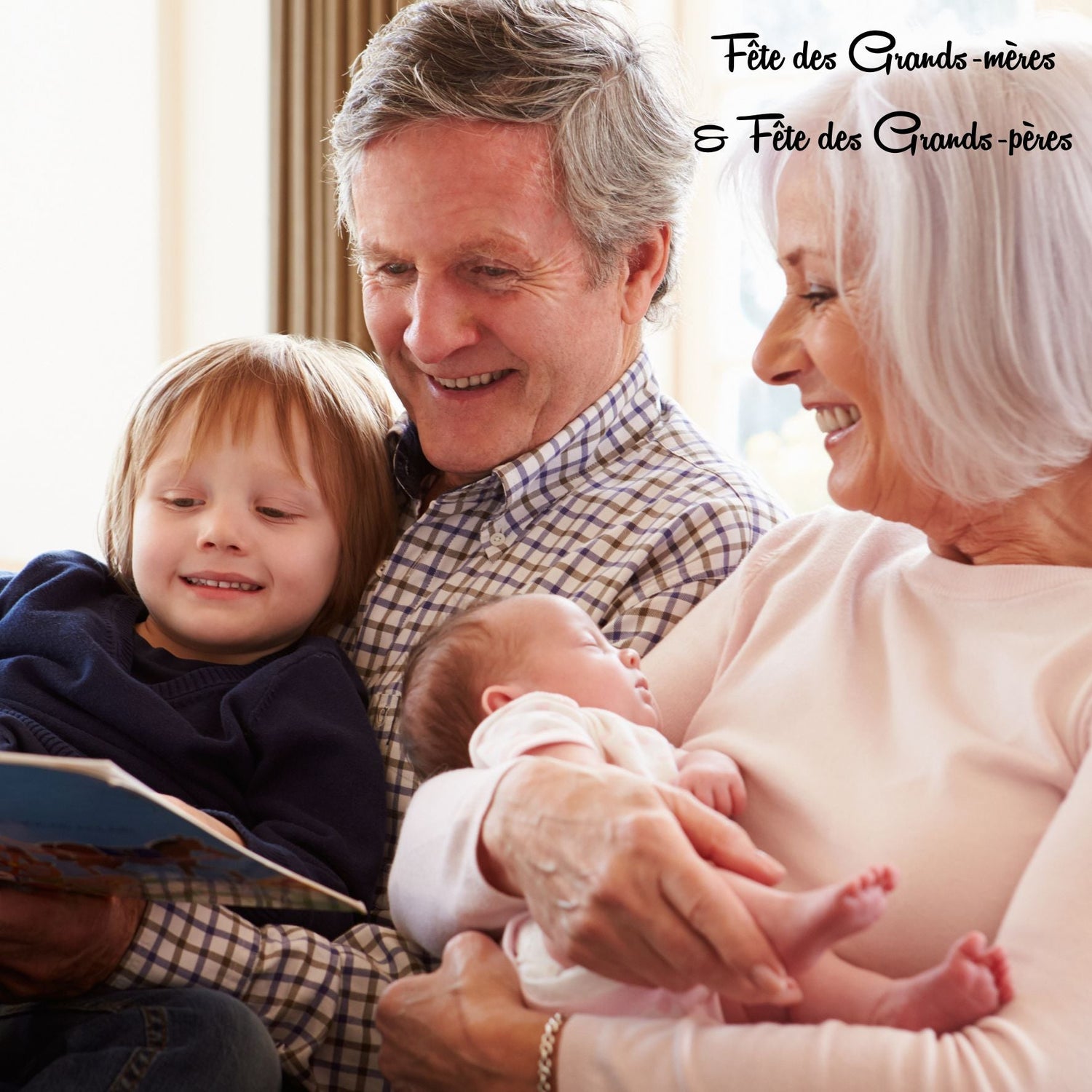 Fêtes des grands-mères - Fête des grands-pères