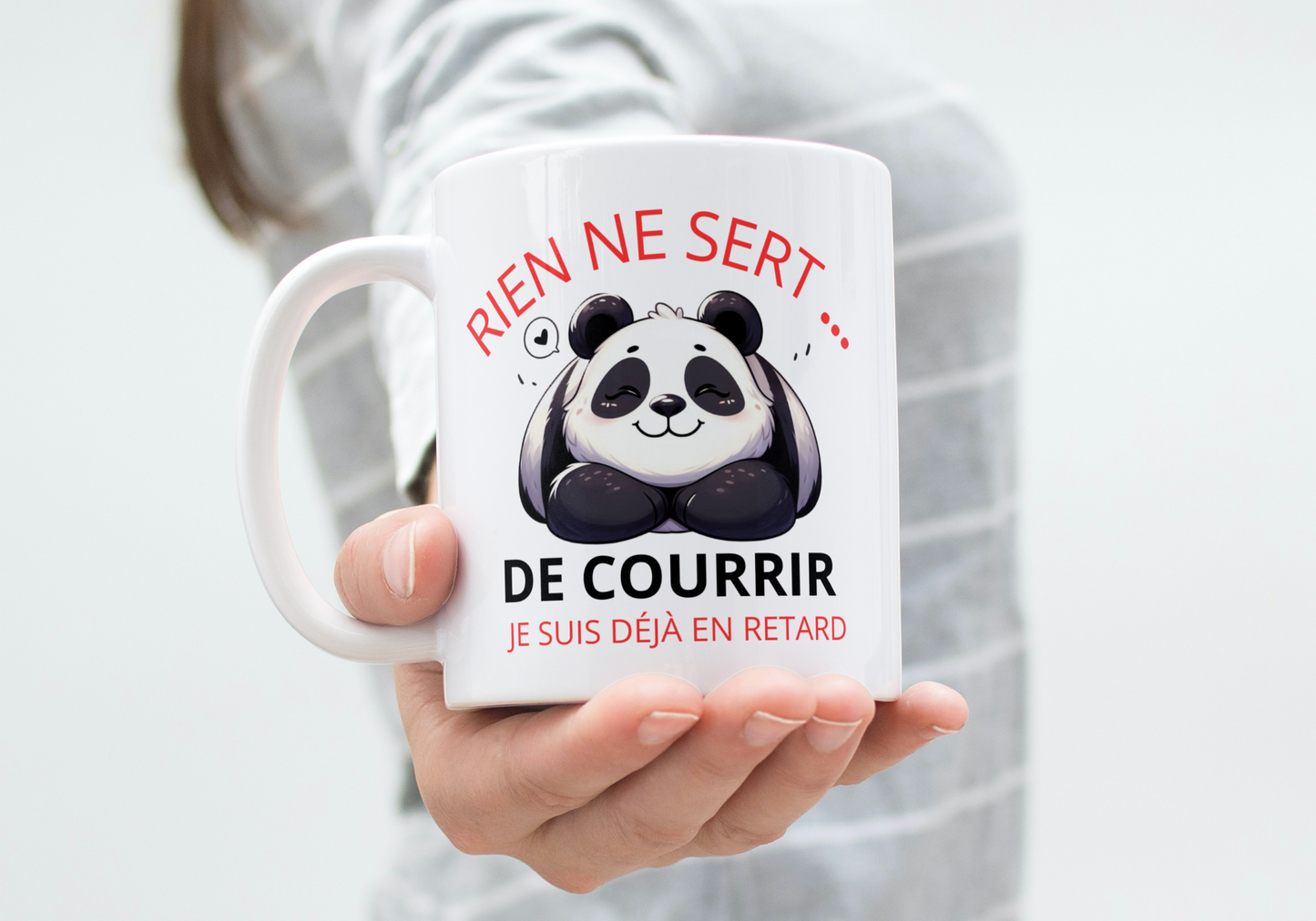 Mug humour - Panda « Rien ne sert de courir… je suis déjà en retard »