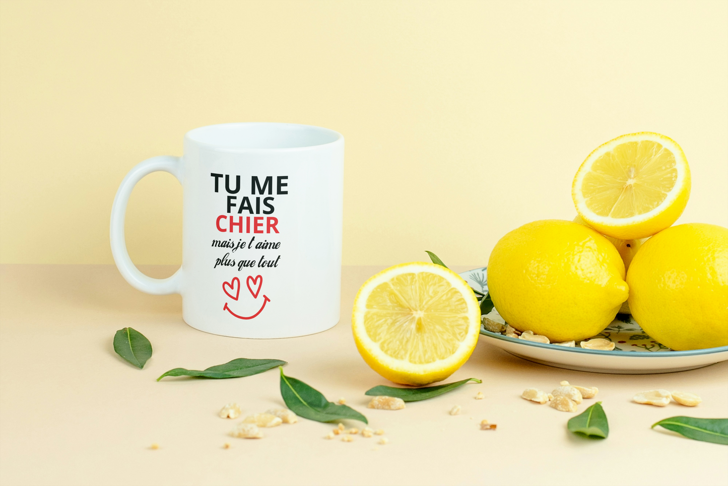 Mug humour - "Tu me fais chier… mais je t’aime plus que tout"