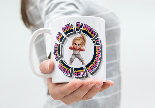 Mug Fun & Décalé – « J’vais T’arracher les Yeux » - Petite fille (A&C My Créa)