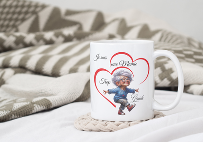 Mug -  “Mamie trop géniale"