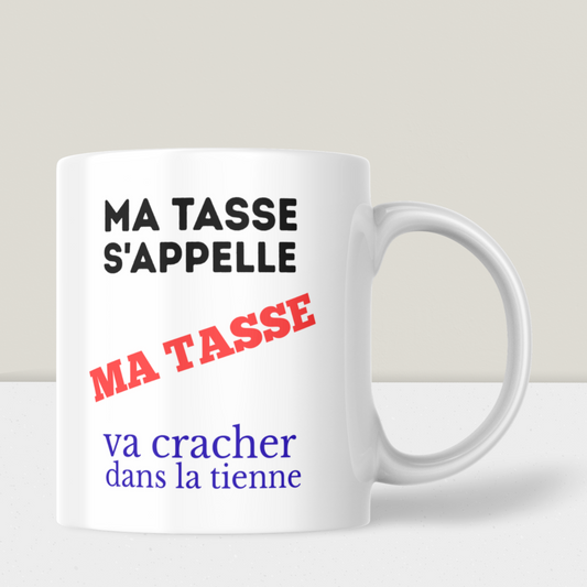 "I'm going to tear your eyes out, asshole" humor mug