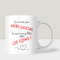 Mug humour - « Je ne suis pas anti-social, je suis incompatible avec les cons ! »