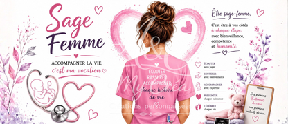 Mug « Sage-Femme – Accompagner la Vie, C'est Ma Vocation » (A&C My Créa)
